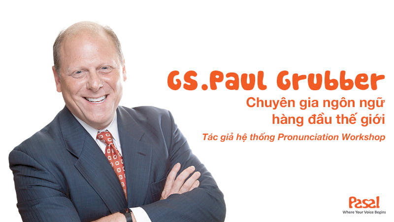 Các bài học trong bộ tài liệu Pronunciation Workshop của GS. Paul Gruber giúp người Việt rèn luyện cách phát âm tiếng Anh chuẩn