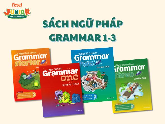 Tài liệu ngữ pháp tiếng Anh cho trẻ em - Grammar level 1, 2, 3