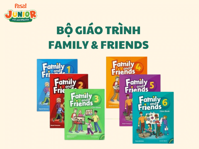 Bộ giáo trình Family & Friends 