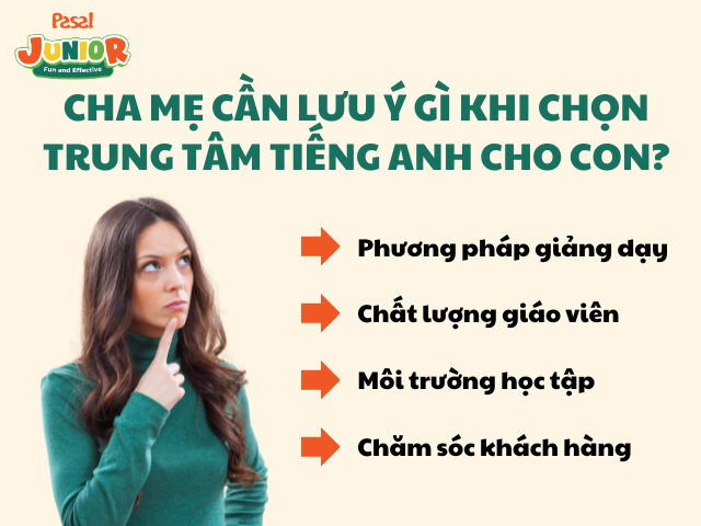 Cha mẹ cần lưu ý gì khi chọn khóa học tiếng Anh trẻ em cho con